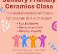 Sensory Friendly Ceramics Classes