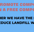 Image with a compost bin asking for help to promote composting