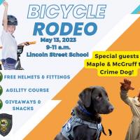 bike rodeo flyer; Bicycle rodeo May 13th, 2023 from 9-11 AM at Lincoln Street School