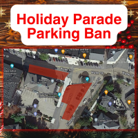 Holiday Parade Parking Ban in front of the Town Hall.