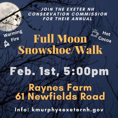 Full Moon Snowshoe Walk Feb 1st 5 pm