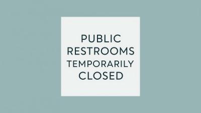restrooms closed